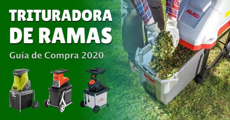 Las Mejores TRITURADORAS DE RAMAS【Guía de Compra 2020】